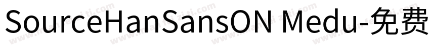 SourceHanSansON Medu字体转换